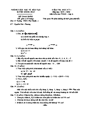 Đề kiểm tra học kỳ I môn Toán Lớp 6 - Năm học 2019-2020 - Phòng giáo dục và đào tạo huyện Hồng Ngự (Có đáp án)